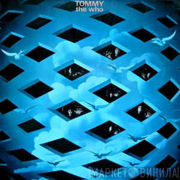  The Who  - Tommy