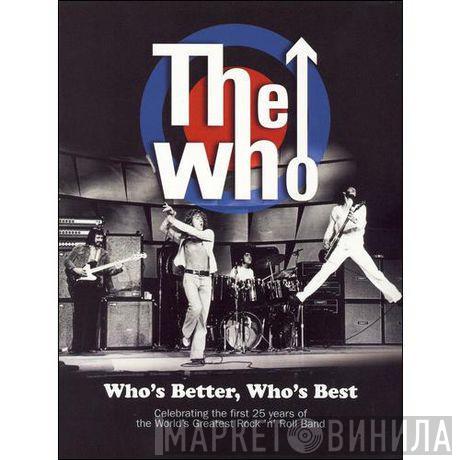  The Who  - Who's Better Who's Best