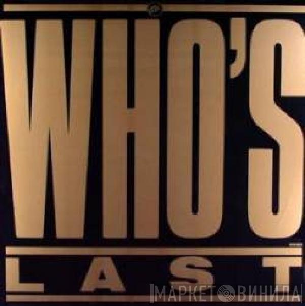  The Who  - Who's Last