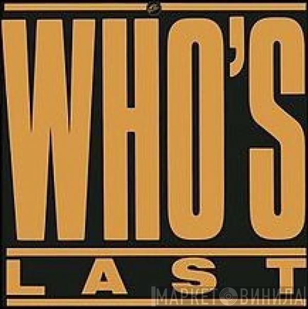  The Who  - Who's Last
