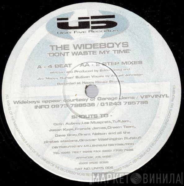 The Wideboys - Don't Waste My Time
