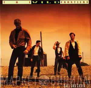 The Wild Frontiers - Ball And Chain