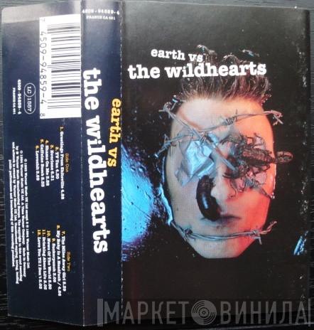 The Wildhearts - Earth Vs The Wildhearts
