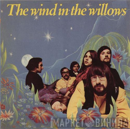  The Wind In The Willows  - The Wind In The Willows