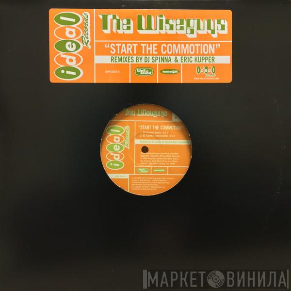  The Wiseguys  - Start The Commotion
