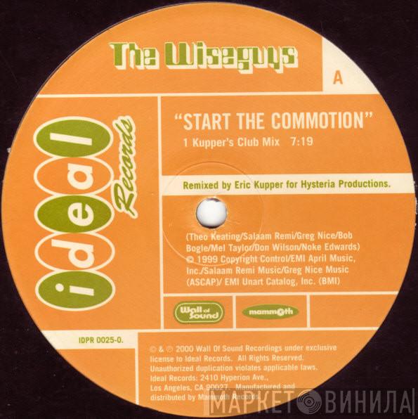  The Wiseguys  - Start The Commotion