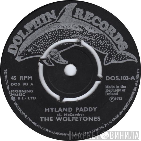 The Wolfe Tones - Highland Paddy