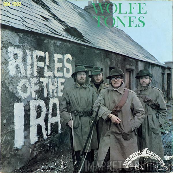  The Wolfe Tones  - Rifles Of The IRA