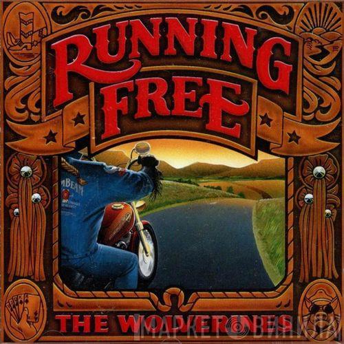 The Wolverines  - Running Free