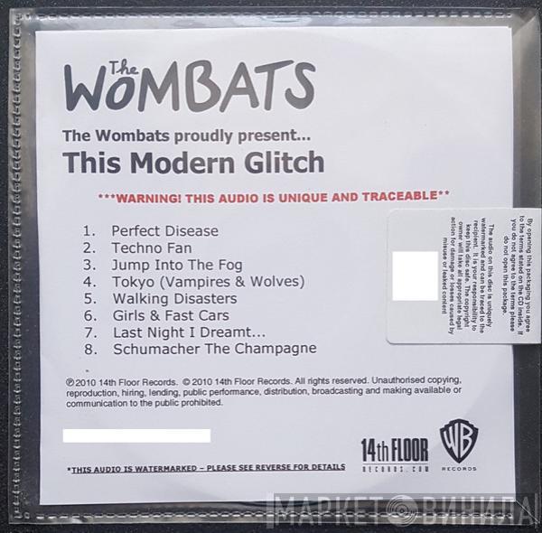  The Wombats  - This Modern Glitch
