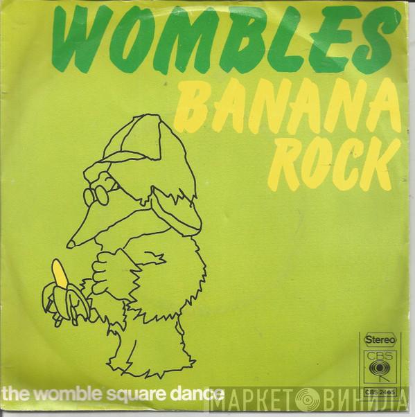  The Wombles  - Banana Rock