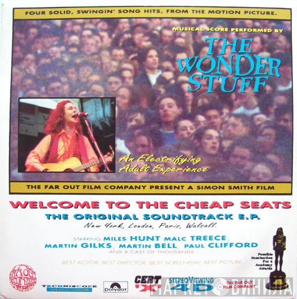 The Wonder Stuff - Welcome To The Cheap Seats The Original Soundtrack E.P.