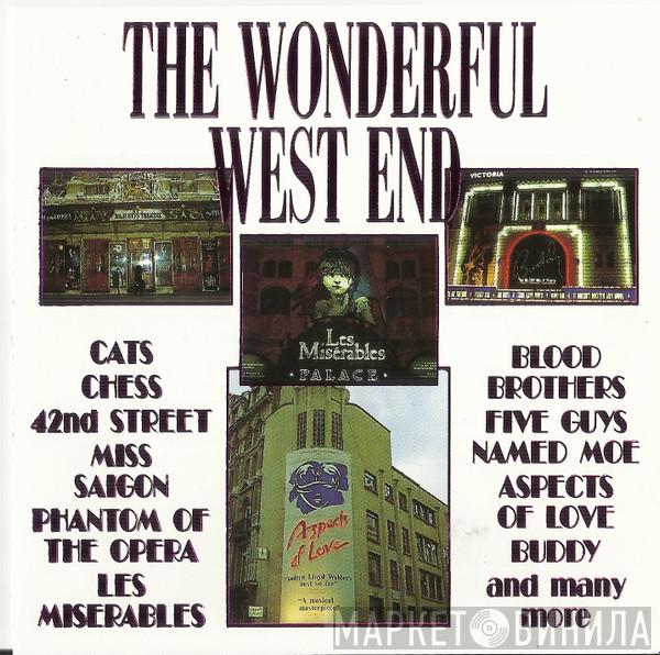  - The Wonderful West End