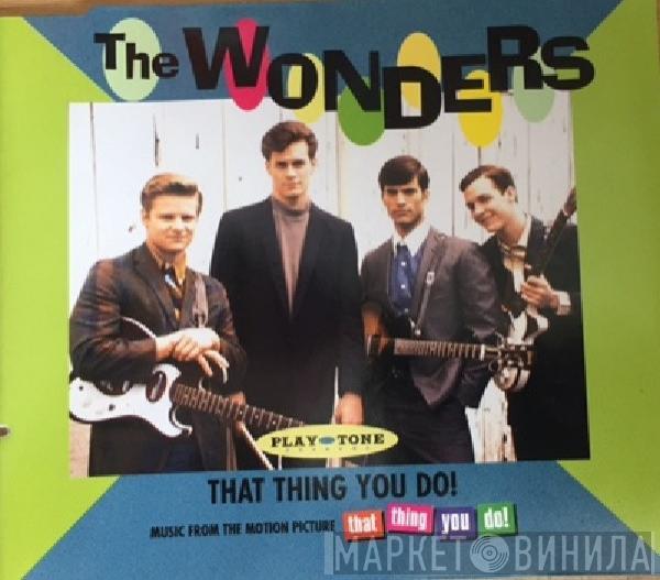 The Wonders - That Thing You Do!