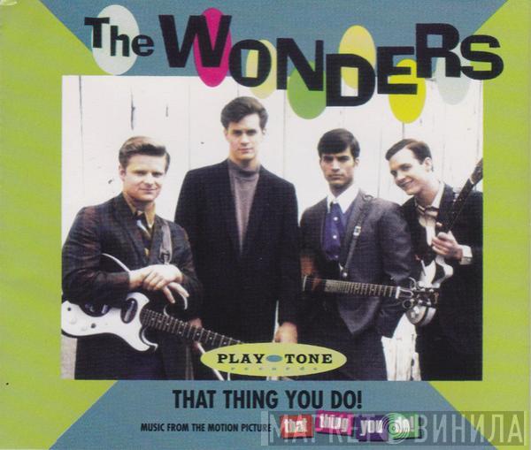 The Wonders - That Thing You Do!