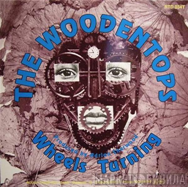 The Woodentops - Wheels Turning