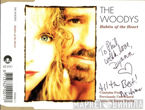 The Woodys - Habits Of The Heart