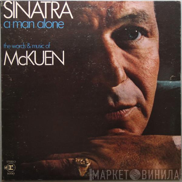 , The Words & Music Of Frank Sinatra  Rod McKuen  - A Man Alone (The Words And Music Of Rod McKuen)