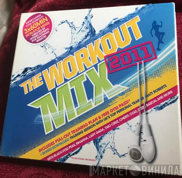 - The Workout Mix 2011