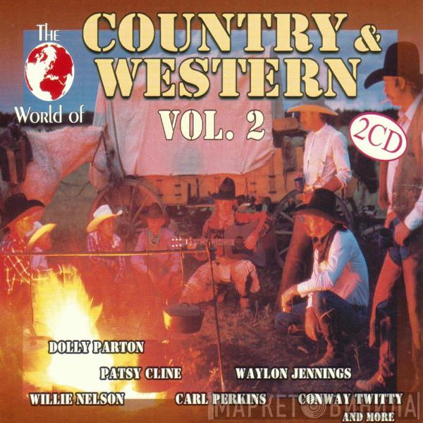  - The World Of Country & Western Vol. 2