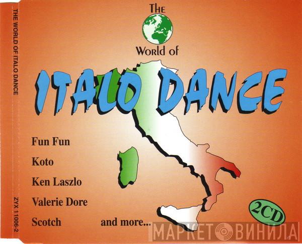  - The World Of Italo Dance