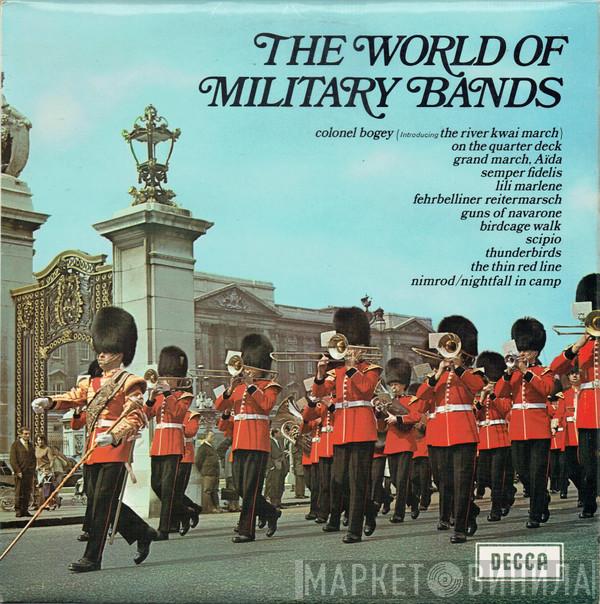  - The World Of Military Bands