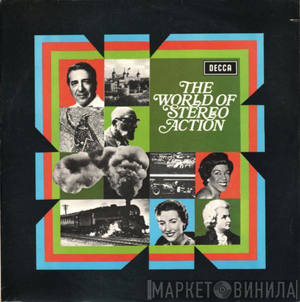  - The World Of Stereo Action