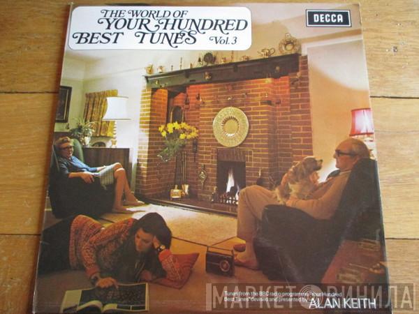  - The World Of Your Hundred Best Tunes Vol. 3