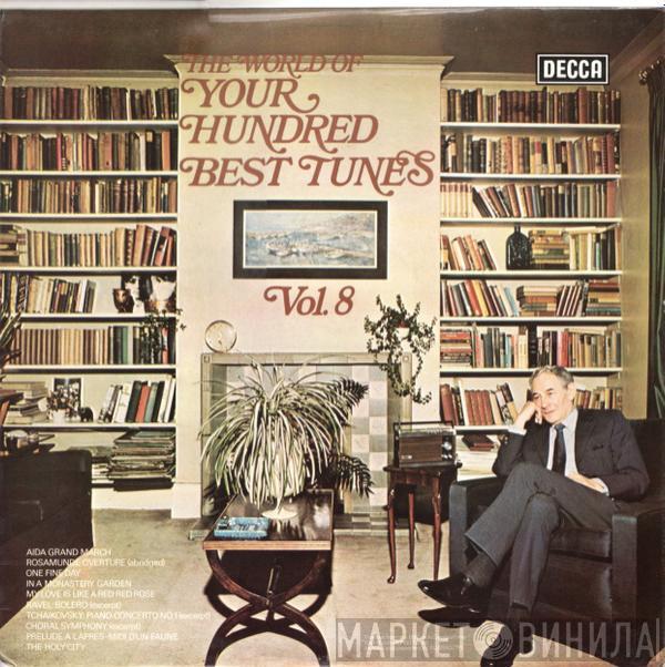  - The World Of Your Hundred Best Tunes Vol. 8