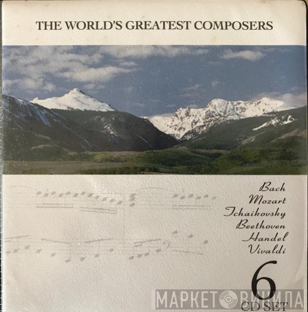  - The World's Greatest Composers
