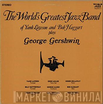 The World's Greatest Jazzband, Yank Lawson, Bob Haggart - Plays George Gershwin