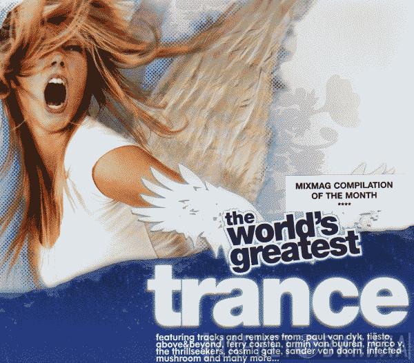  - The World's Greatest Trance