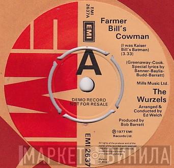 The Wurzels - Farmer Bill's Cowman