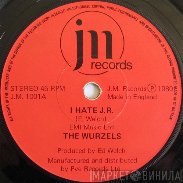 The Wurzels - I Hate J.R.