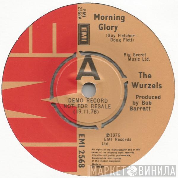  The Wurzels  - Morning Glory