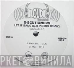 The X-Ecutioners, M.O.P. - Let It Bang (D.R Period Remix)
