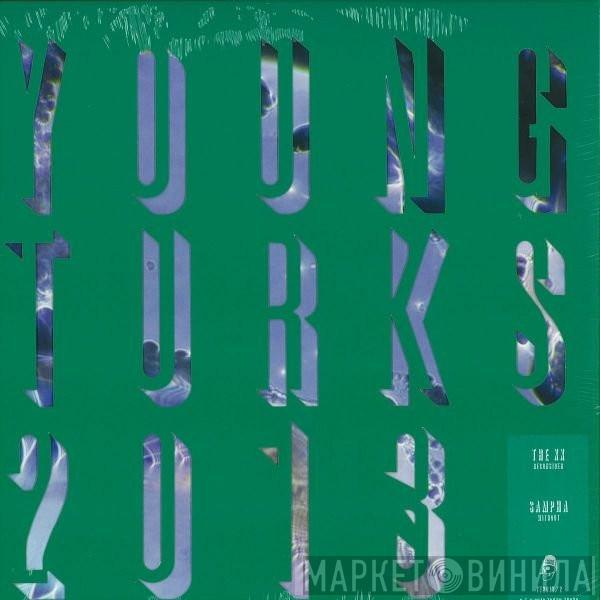 The XX, Sampha - Young Turks 2013/2