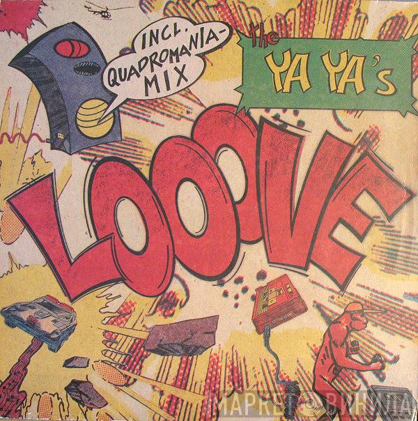  The Ya Ya's  - Looove