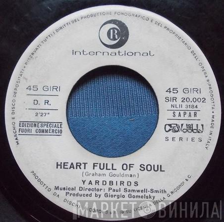  The Yardbirds  - Heart Full Of Soul / Steeled Blues
