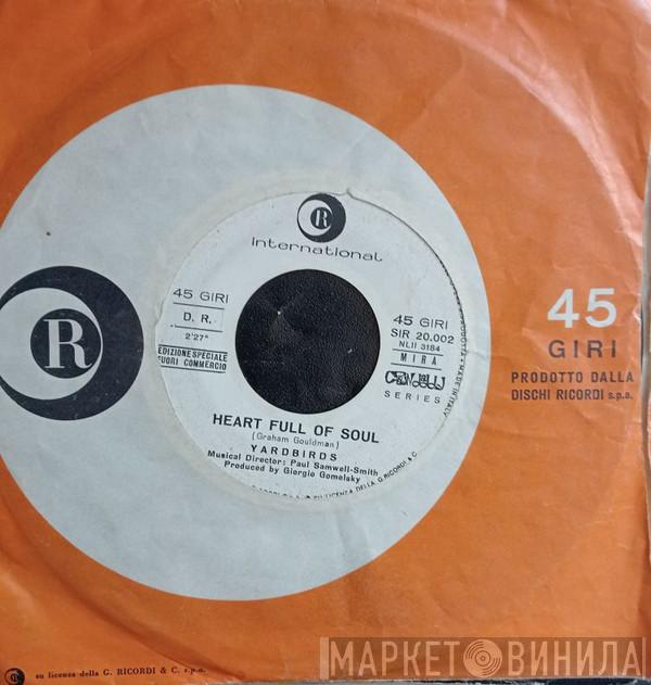  The Yardbirds  - Heart Full Of Soul / Steeled Blues