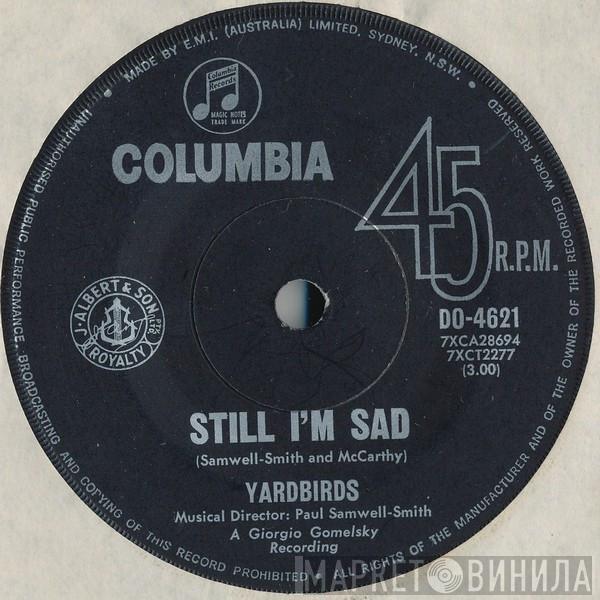  The Yardbirds  - Still I'm Sad/Evil Hearted You