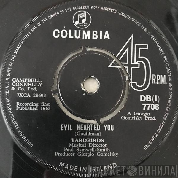  The Yardbirds  - Evil Hearted You