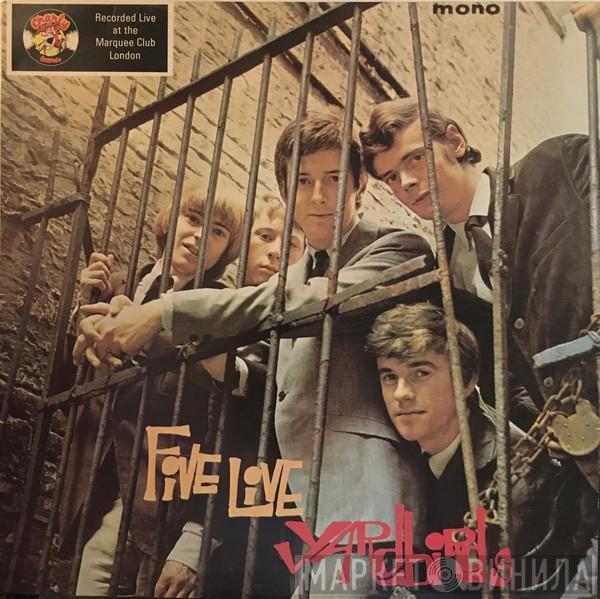  The Yardbirds  - Five Live Yardbirds