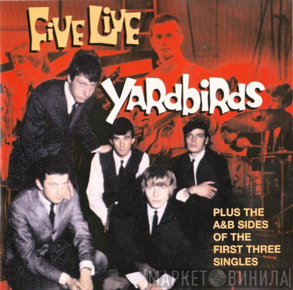 The Yardbirds  - Five Live Yardbirds