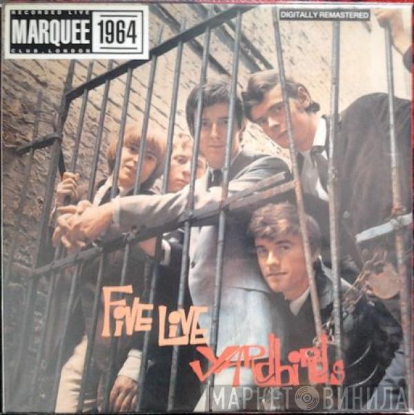  The Yardbirds  - Five Live Yardbirds