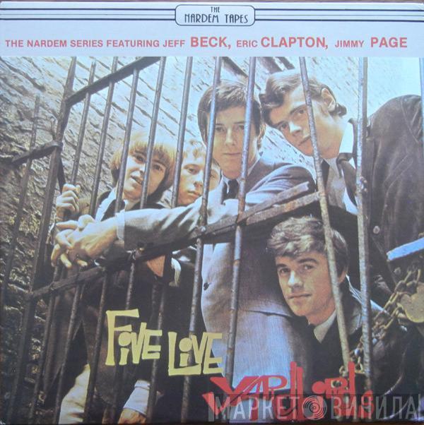  The Yardbirds  - Five Live Yardbirds