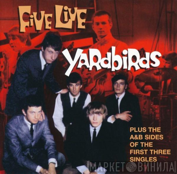  The Yardbirds  - Five Live Yardbirds