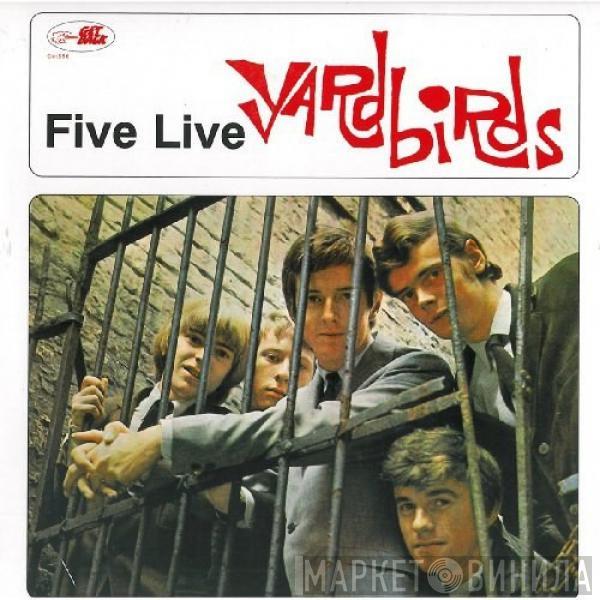  The Yardbirds  - Five Live Yardbirds
