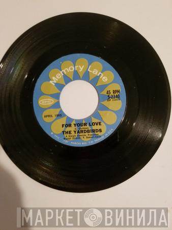 The Yardbirds - For Your Love / Heart Full Of Soul