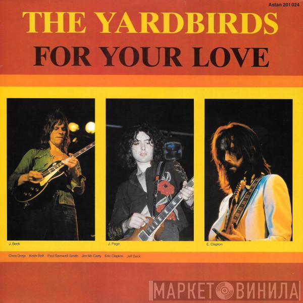 The Yardbirds - For Your Love